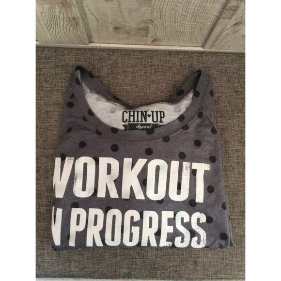 Chin Up Womens L Workout In Progress Long Sleeve Shirt Casual Exercise Funny - Picture 3 of 6